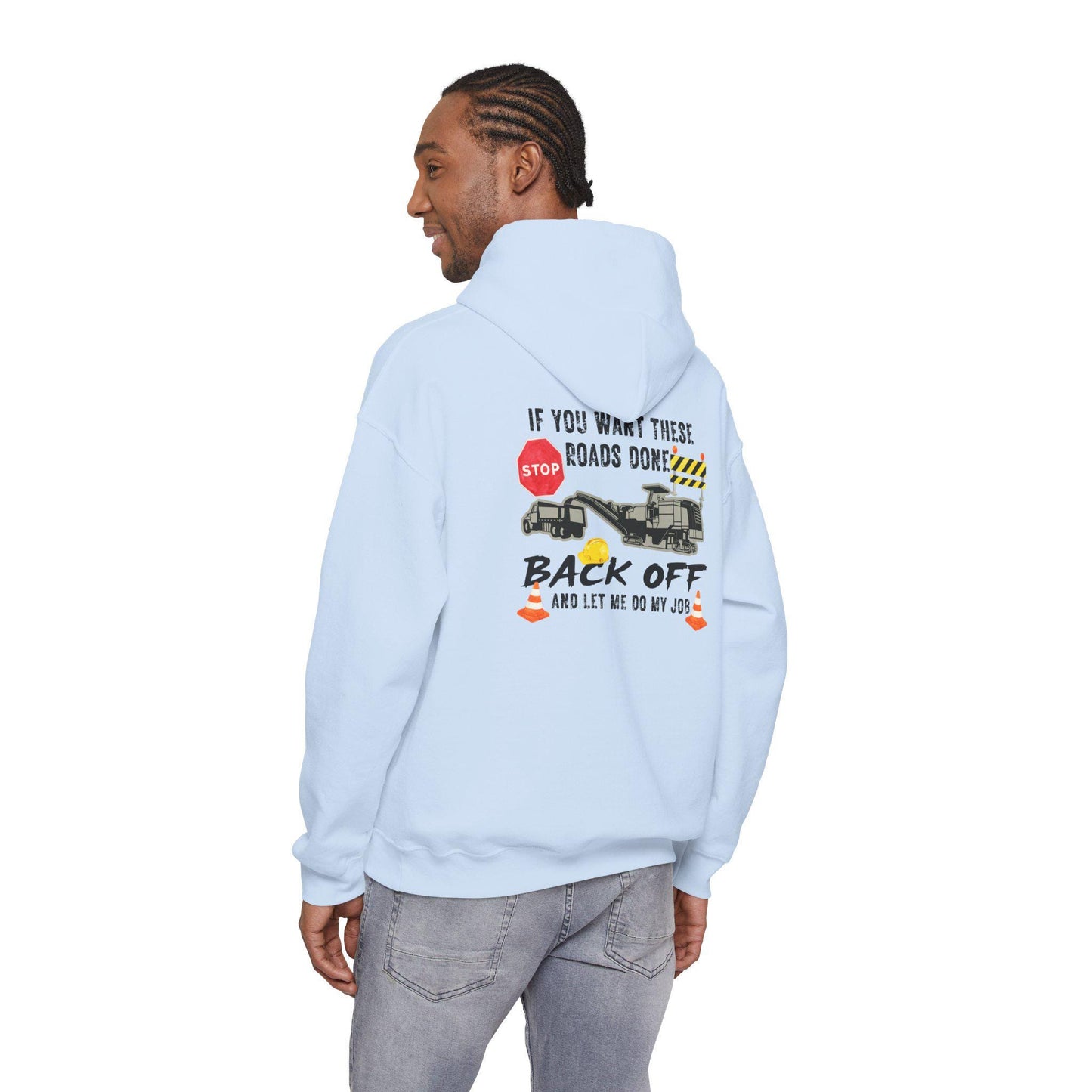 Road Construction Truck Crew Back Off Hoodie, Construction Vehicle Graphic Hoodie, Construction Worker Appreciation Support