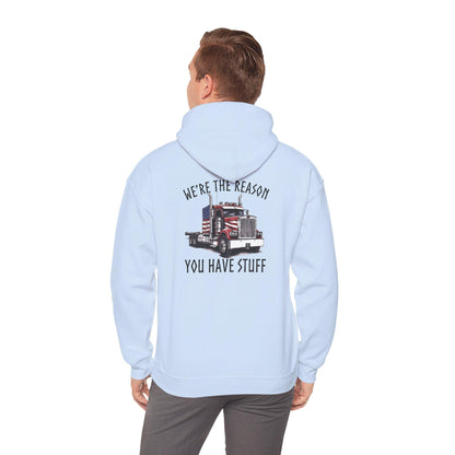 American Flag Semi Truck We're the Reason You Have Stuff Hoodie, Trucker Shirt, Trucker Appreciation