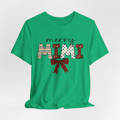 Merry Mimi Tee,  Festive Holiday T-Shirt for Grandmothers, Cute Gift for Christmas, Family Gatherings, Holiday Parties, mimi christmas gift