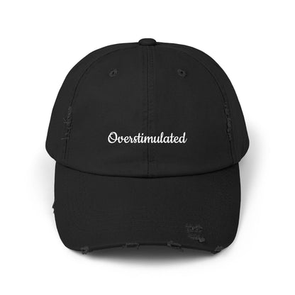 Embroidered Distressed Cap, 'Overstimulated' Quotes, Trendy Apparel, Gift for Friends, Casual Headwear, Unique Style