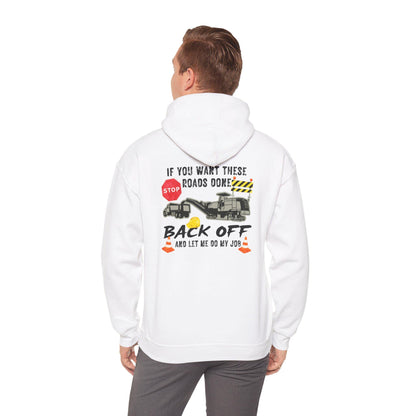 Road Construction Truck Crew Back Off Hoodie, Construction Vehicle Graphic Hoodie, Construction Worker Appreciation Support