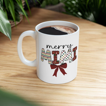 Merry Mimi Holiday Ceramic Mug, Christmas Coffee Cup, Seasonal Drinkware, Festive Gift, Family Gathering Mug, Mimi christmas present