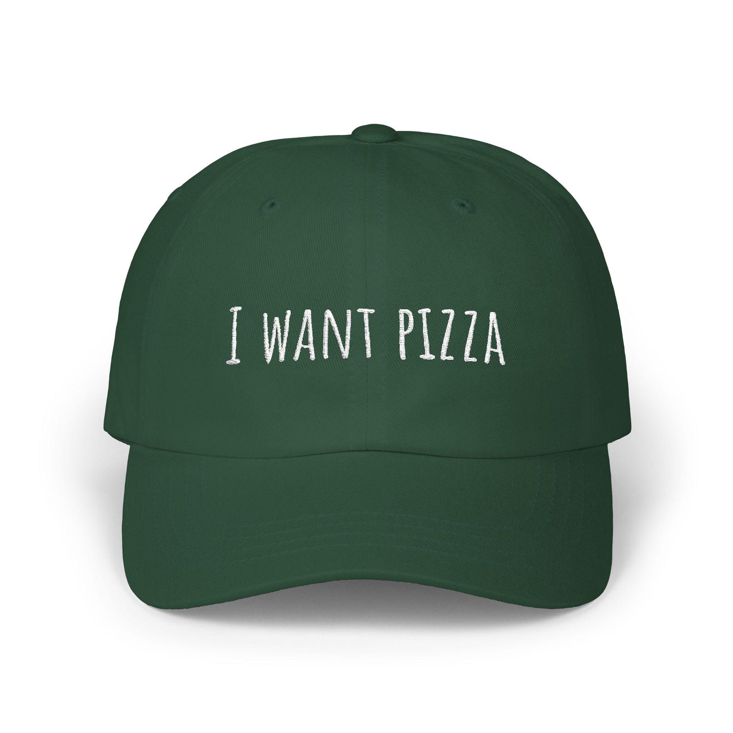 I Want Pizza Classic Dad Cap, Fun Gift for Pizza Lovers, Casual Style, Adjustable Hat for All Occasions, Trendy Headwear, pizza lover gift