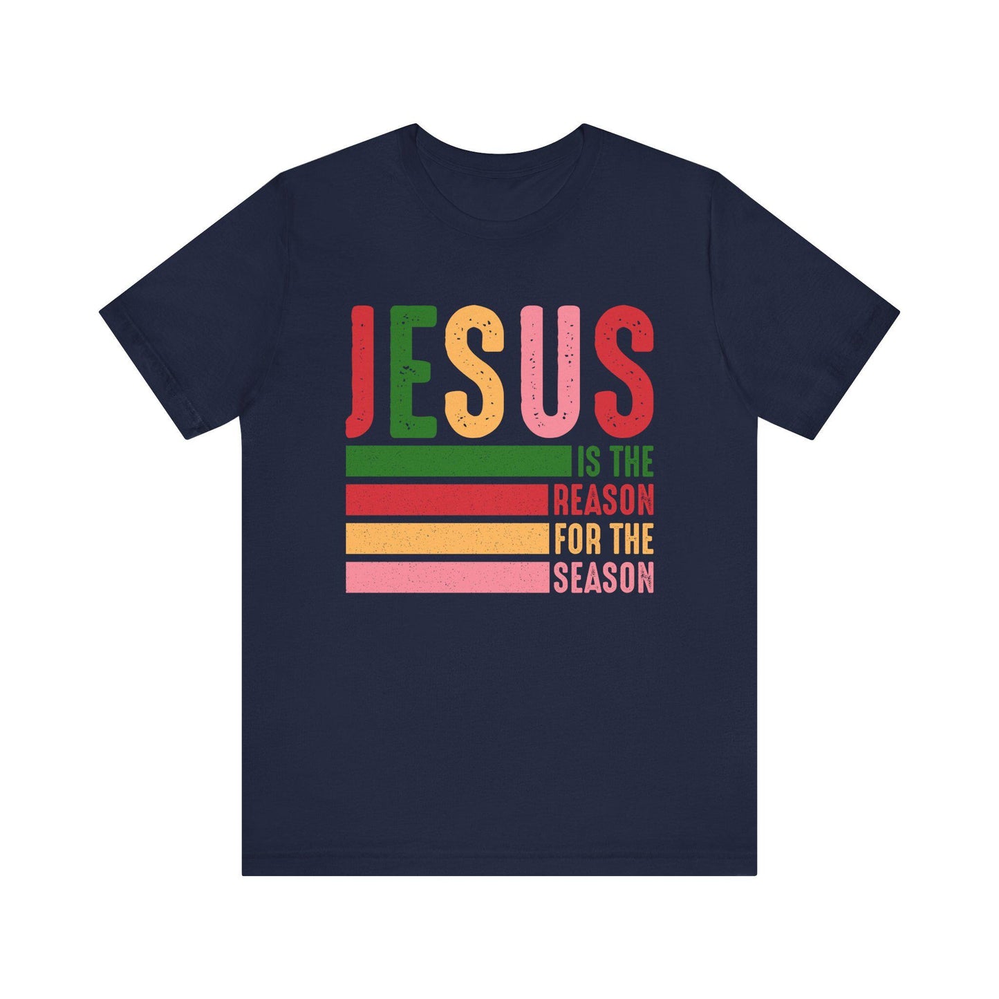 Jesus is the Reason Short Sleeve Tee, Faith-Based Shirt, Holiday Apparel, Christian Gift, Casual Wear, Religious Tee