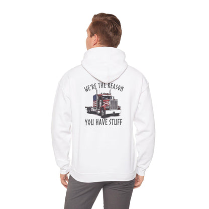 American Flag Semi Truck We're the Reason You Have Stuff Hoodie, Trucker Shirt, Trucker Appreciation