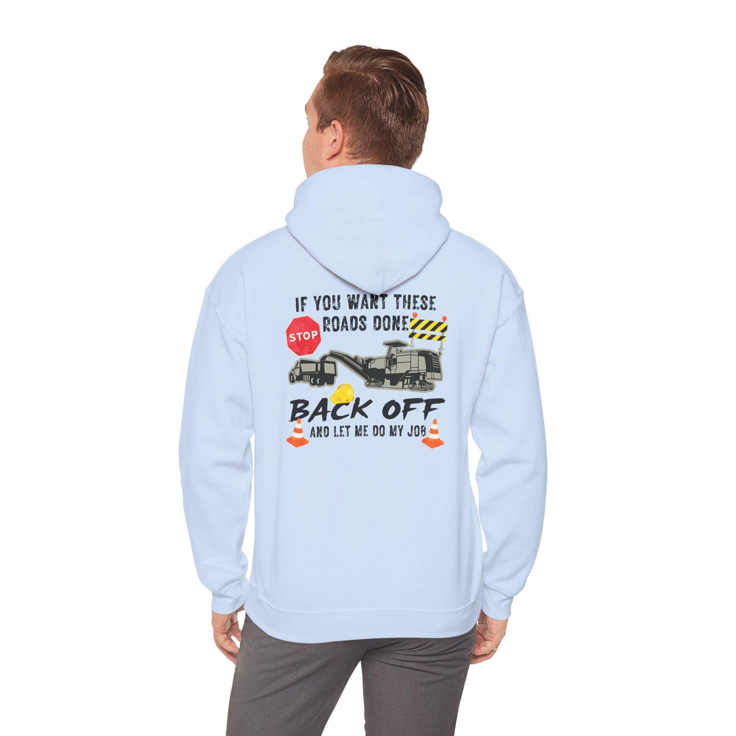 Road Construction Truck Crew Back Off Hoodie, Construction Vehicle Graphic Hoodie, Construction Worker Appreciation Support