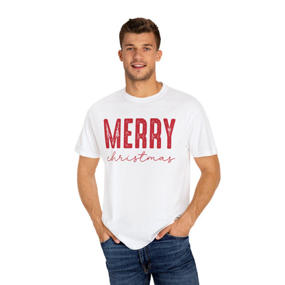 Merry Christmas Unisex Garment-Dyed T-shirt, Holiday Tee, Festive Apparel, Gift Idea, Xmas T-shirt, Cozy Christmas Outfit