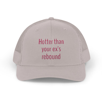 Hotter than your ex's rebound Snapback Trucker Cap - Fun Quote, Gift for Friends, Casual Wear, Summer Accessory, Sassy Statement Hat