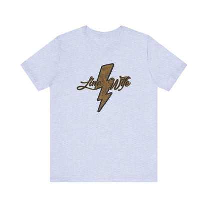 Lightning Wife Unisex Tee | Fun Couples Gift, Graphic Tee, Casual Wear, Unique Anniversary Present, Everyday Style
