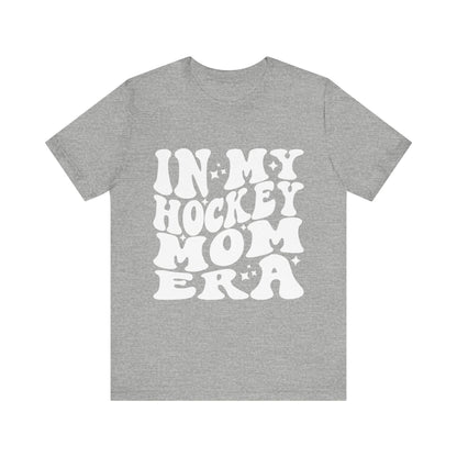 Hockey Mom Tee - Unisex Jersey Short Sleeve Tee, Gift for Sports Moms, Fun Graphic Tee, Casual Wear, Ice Hockey Apparel