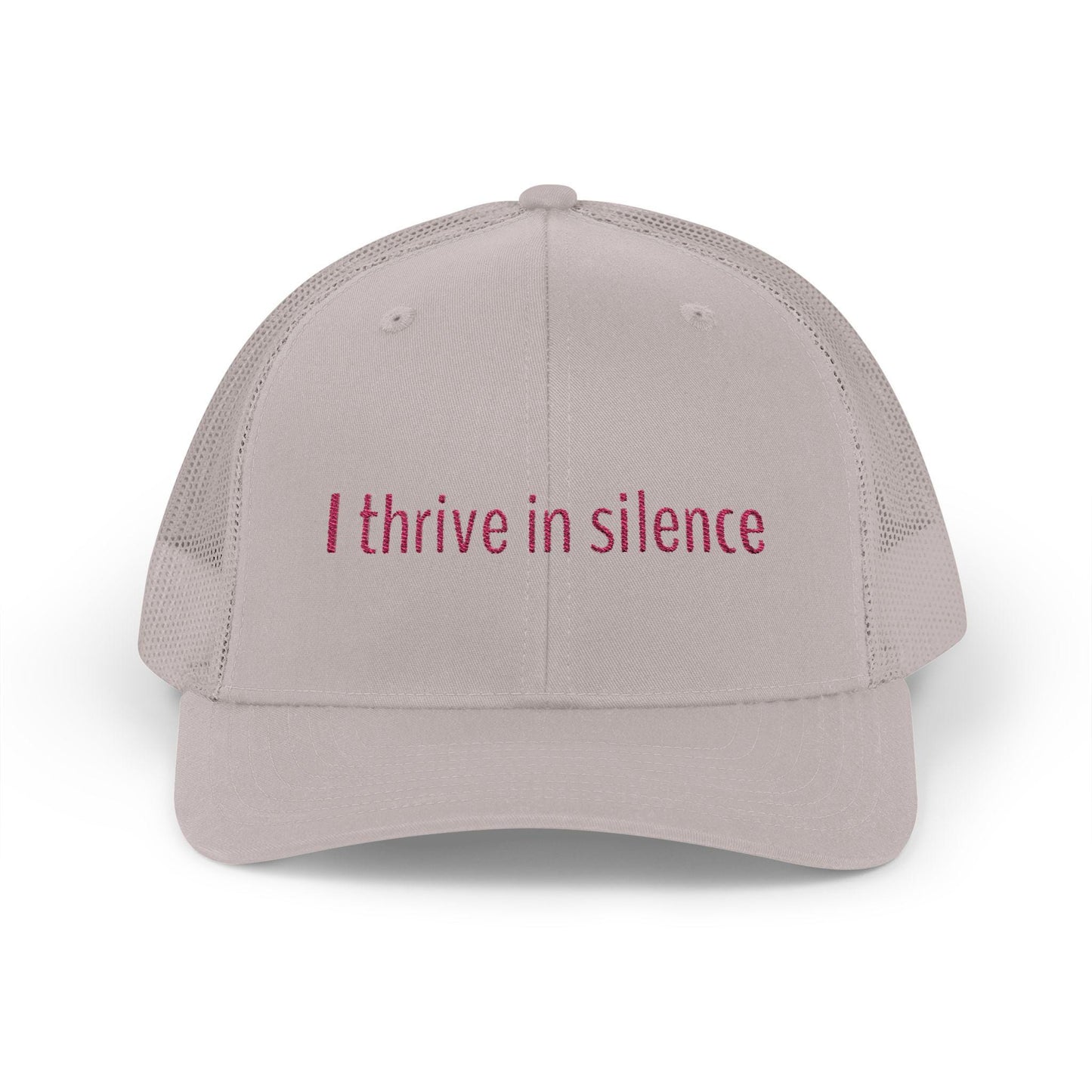 I thrive in silence Snapback Trucker Cap - Fun Quote, Gift for Friends, Casual Wear, Summer Accessory, Sassy Statement Hat