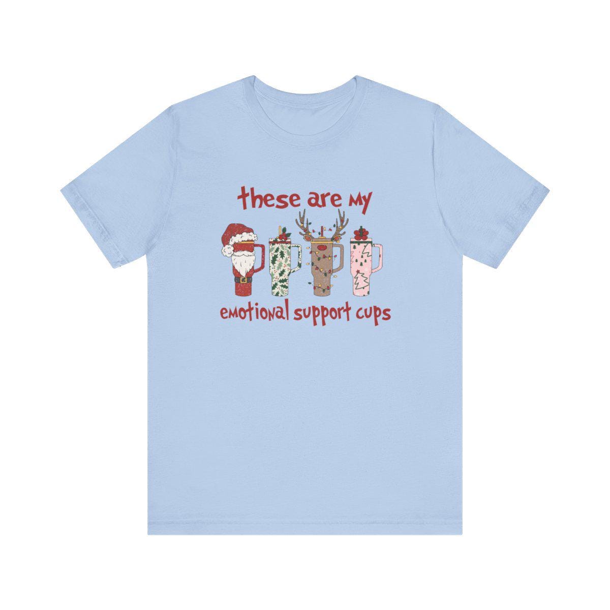 Funny Christmas Coffee T-Shirt, Holiday Emotional Support Cups Tee, Santa Reindeer Mug Shirt, Xmas Graphic Unisex Top