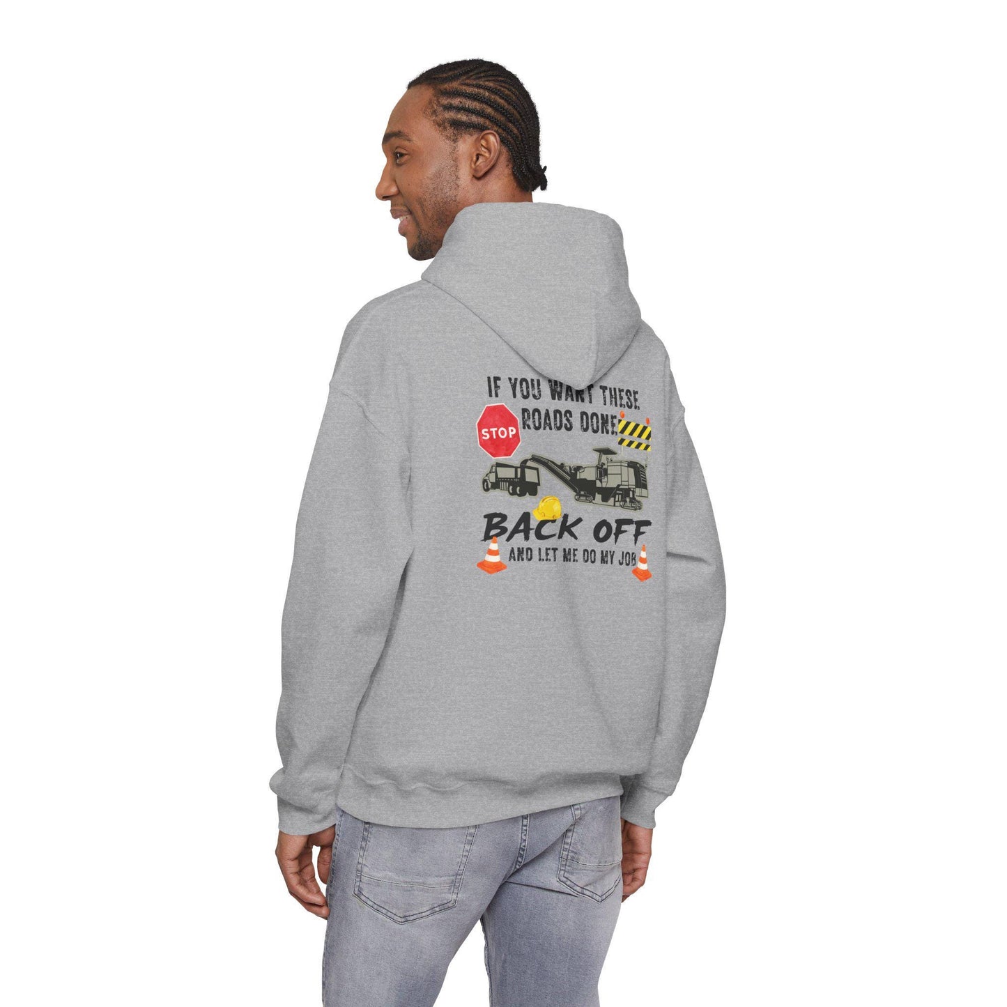 Road Construction Truck Crew Back Off Hoodie, Construction Vehicle Graphic Hoodie, Construction Worker Appreciation Support