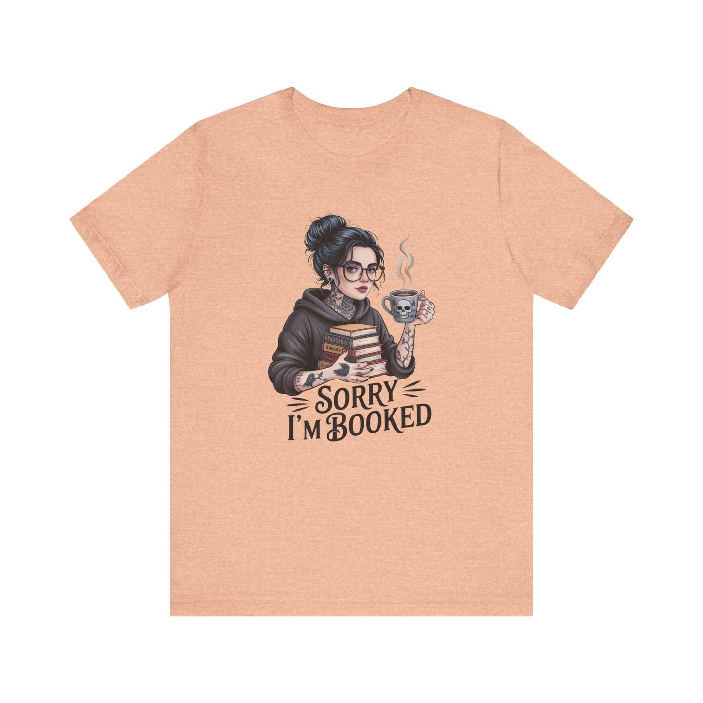 BookLover Tee: Funny Bookish Shirt, Reading Gift, Bookworm Apparel, Cute Literary T-Shirt, Sorry I'm Booked Design