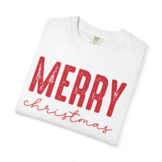 Merry Christmas Unisex Garment-Dyed T-shirt, Holiday Tee, Festive Apparel, Gift Idea, Xmas T-shirt, Cozy Christmas Outfit