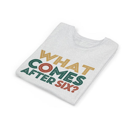 6 7 SIX SEVEN  6-7 Playful Youth Tee with Fun Question, Perfect for Birthdays, Playdates, School Events, Kids' Gifts, Trendy Outfits