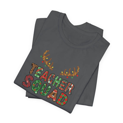 Teacher Squad Holiday Tee, Funny Teacher Shirt, Christmas Gift, Unisex T-Shirt, Teacher Appreciation, Holiday Outfit