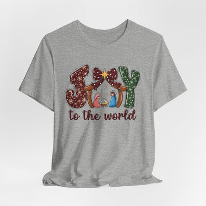 Joy to the World Holiday Tee, Unisex T-Shirt for Christmas, Festive Apparel, Seasonal Gift, Winter Comfort Wear