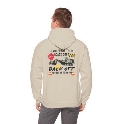 Road Construction Truck Crew Back Off Hoodie, Construction Vehicle Graphic Hoodie, Construction Worker Appreciation Support