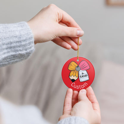 Custom Teacher Ornament, Personalized Holiday Decor, Gift for Educators, Classroom Decoration, Teacher Appreciation