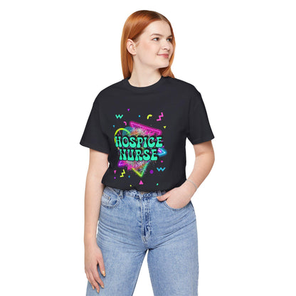 Colorful Hospice Nurse T-Shirt, Fun Nurse Apparel, Medical Tees, Gift for Nurses, Casual Workwear, 80's shirt, disco