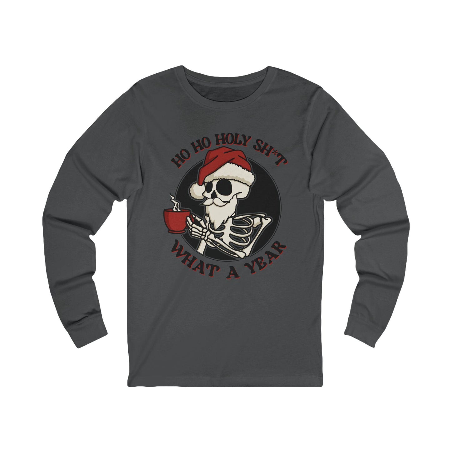 Funny Holiday Skeleton Tee, Skeleton Long Sleeve Shirt, Christmas Humor Top, Unisex Gift, Casual Wear, Unique Holiday Apparel