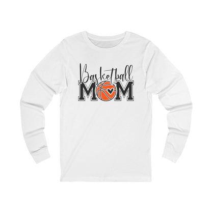 Basketball Mom Long Sleeve Tee, Gift for Sports Moms, Basketball Apparel, Comfortable Casual Wear, Sports Fan Shirt