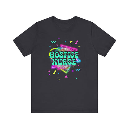 Colorful Hospice Nurse T-Shirt, Fun Nurse Apparel, Medical Tees, Gift for Nurses, Casual Workwear, 80's shirt, disco