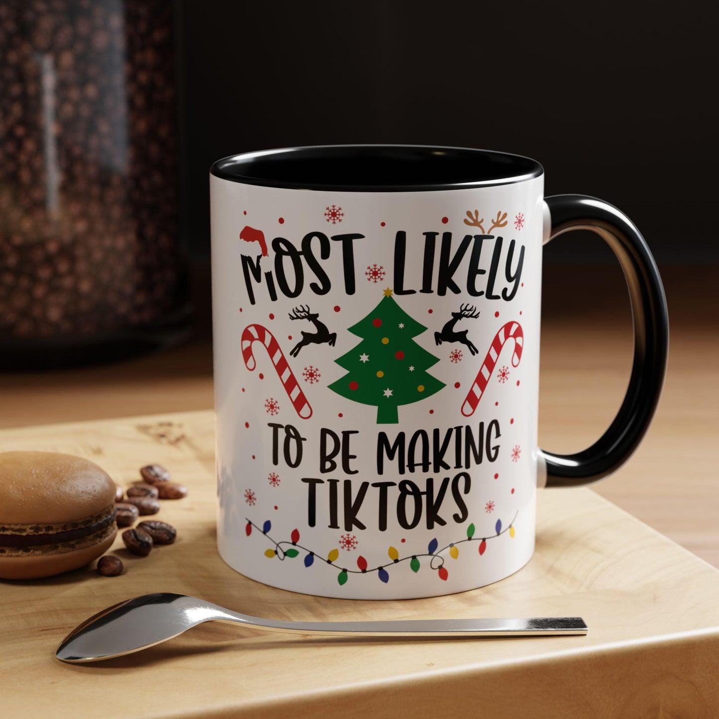 Most Likely to Be Making TikToks Christmas Mug