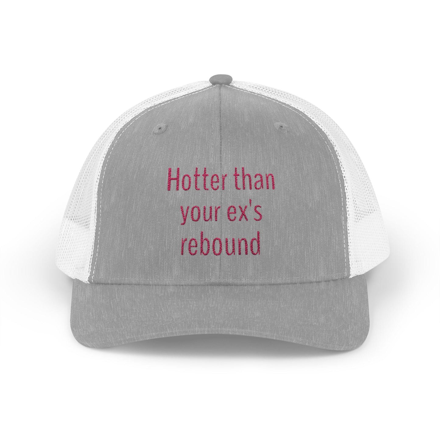 Hotter than your ex's rebound Snapback Trucker Cap - Fun Quote, Gift for Friends, Casual Wear, Summer Accessory, Sassy Statement Hat
