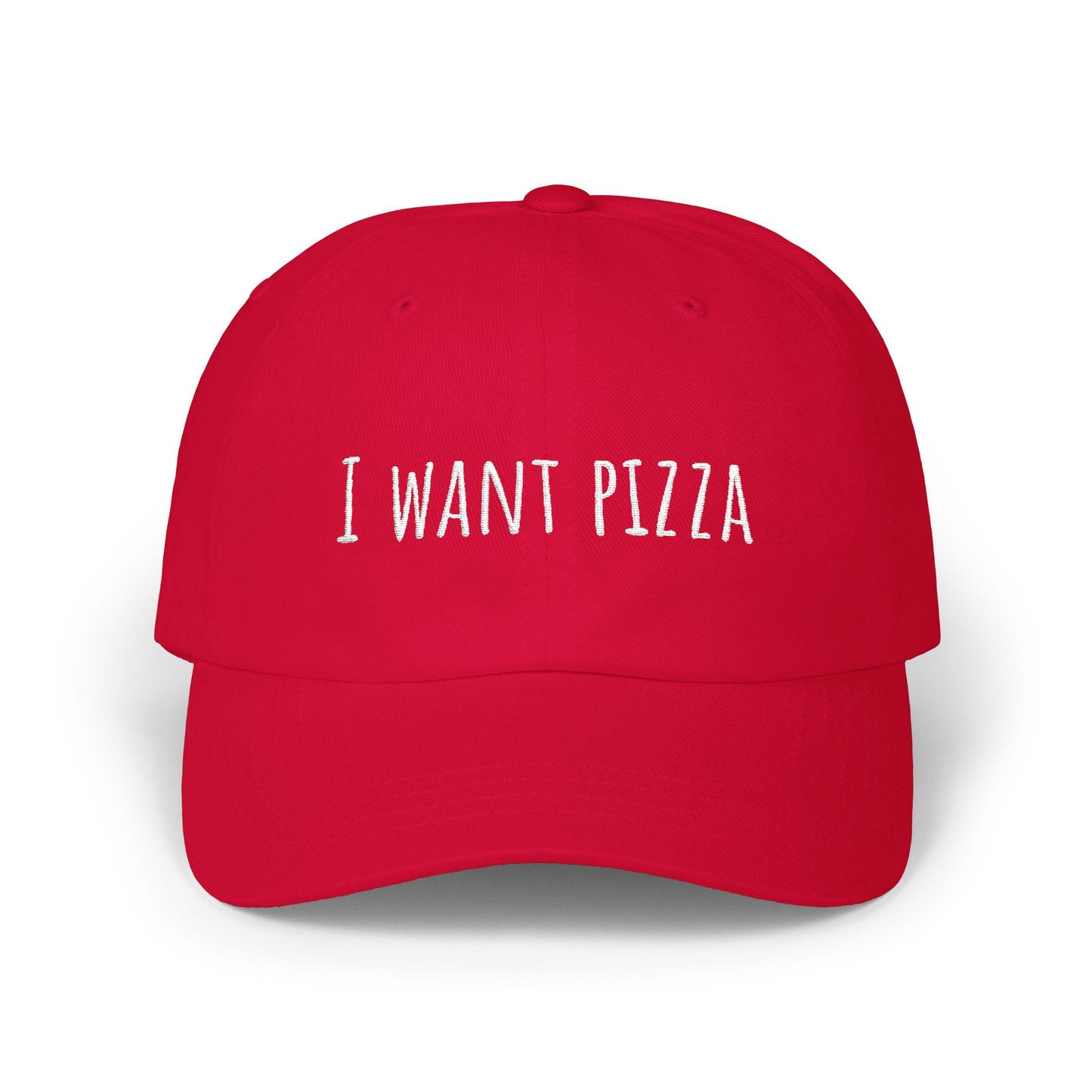 I Want Pizza Classic Dad Cap, Fun Gift for Pizza Lovers, Casual Style, Adjustable Hat for All Occasions, Trendy Headwear, pizza lover gift