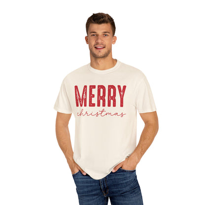 Merry Christmas Unisex Garment-Dyed T-shirt, Holiday Tee, Festive Apparel, Gift Idea, Xmas T-shirt, Cozy Christmas Outfit