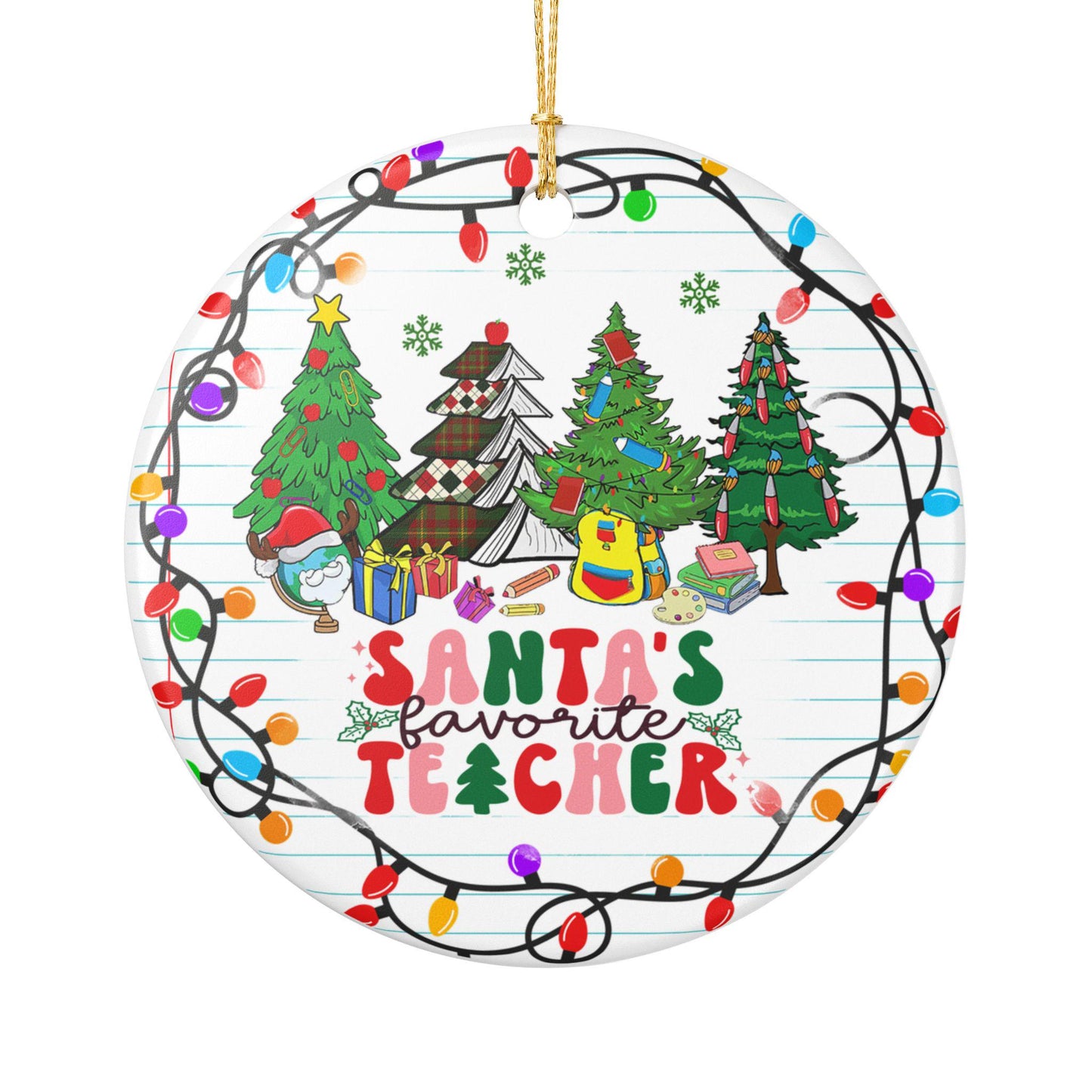 Santa's Favorite Teacher, Ceramic Christmas Ornament, Holiday Gift, Teacher Appreciation Gift, Festive Home Decoration