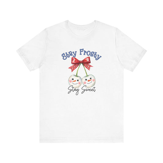 Stay Frosty Tee,  Unisex Short Sleeve Shirt for Winter Fun, Holiday Parties, Gift for Friends, Christmas Apparel