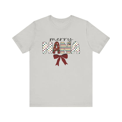 Merry Nana Holiday Tee, Unisex Jersey Short Sleeve T-Shirt, Christmas Gift for Grandma, Festive Family Shirt, Holiday Apparel, Cute Nana Top